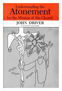 Understanding the Atonement, John Driver