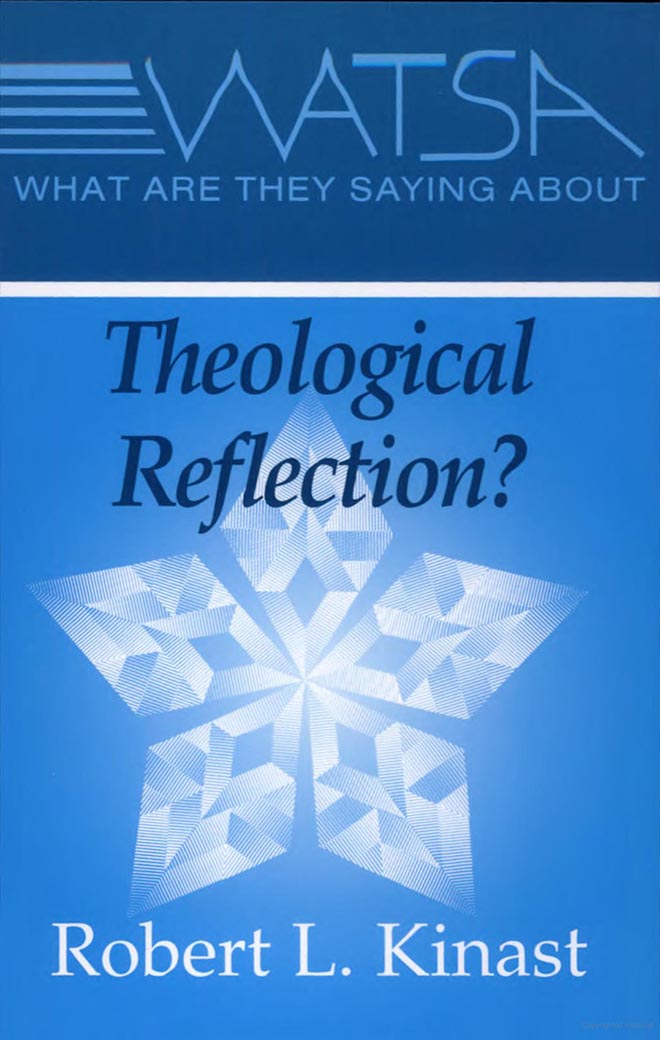 What Are They Saying About Theological Reflection