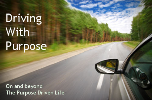 Driving with Purpose