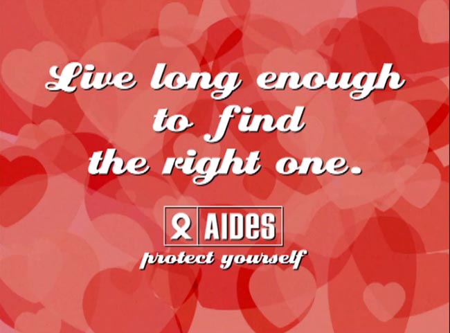 Live Long Enough to Find the Right One in AIDES TV Ad