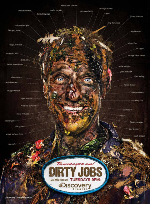 Discovery Dirty Jobs with Mike Rowe