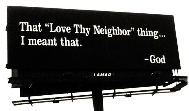 God Speaks Love Thy Neighbor Billboard