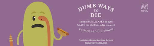 Dumb Ways to Die - Rattlesnake print ad