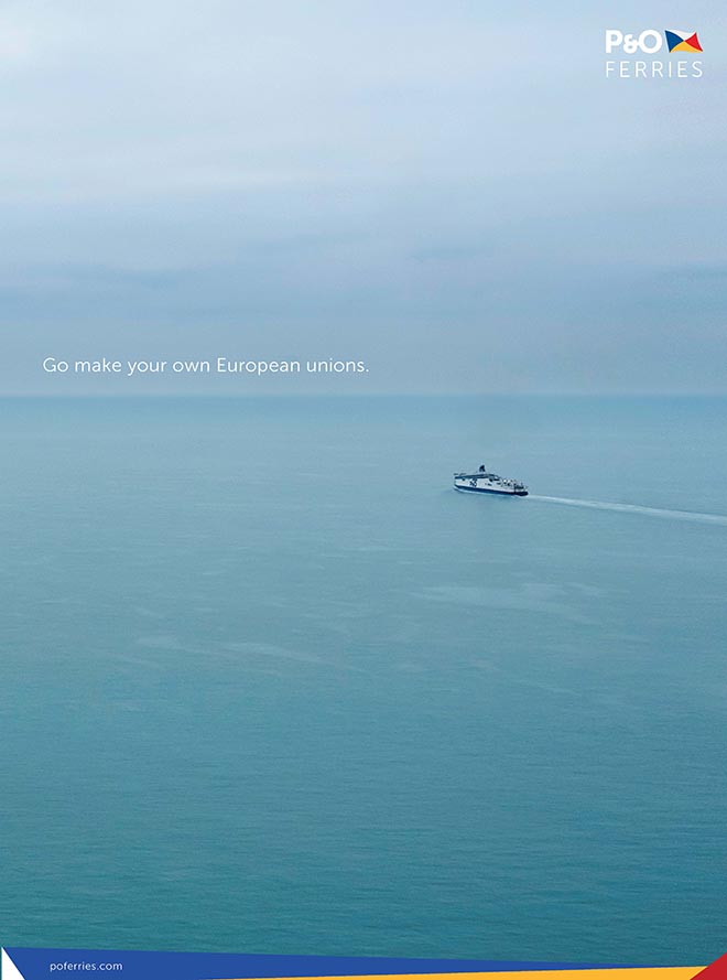P&O Brexit Reassurance ad Make your own European unions
