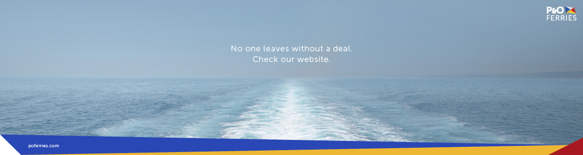 P&O Brexit Reassurance ad No one leaves without a deal